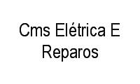 Logo Cms Elétrica E Reparos em Samambaia Norte