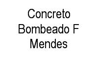 Logo Concreto Bombeado F Mendes em Inhoaíba