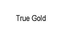 Logo True Gold em Centro