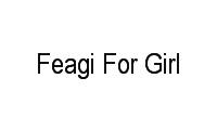 Logo Feagi For Girl em Dom Lustosa