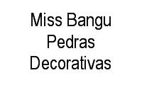 Logo Miss Bangu Pedras Decorativas em Bangu
