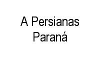 Logo A Persianas Paraná em Jardim Botânico