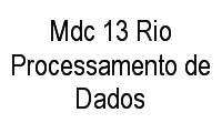 Logo Mdc 13 Rio Processamento de Dados em Barra da Tijuca