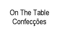 Logo On The Table Confecções em Jardim Paulistano
