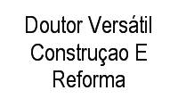 Logo Doutor Versátil Construçao E Reforma em Itaipu