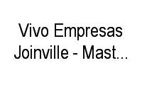 Logo Vivo Empresas Joinville - Masterphone Telecom em Saguaçu