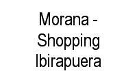 Logo Morana - Shopping Ibirapuera em Indianópolis