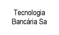 Logo Tecnologia Bancária Sa em Vila Independência