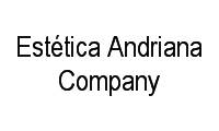 Logo Estética Andriana Company em Menino Deus
