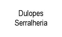 Logo Dulopes Serralheria em Santa Fé
