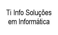 Logo Ti Info Soluções em Informática em Parque Florido