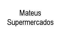 Logo Mateus Supermercados em COHAB Anil I