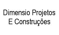 Logo Dimensio Projetos E Construções em Tarumã