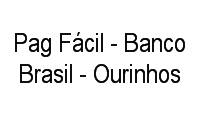 Logo Pag Fácil - Banco Brasil - Ourinhos em Centro