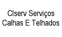 Logo Clserv Serviços Calhas E Telhados em Vila Izabel