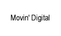 Logo Movin' Digital em Jardim Botânico