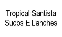 Logo Tropical Santista Sucos E Lanches em Centro