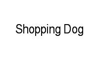 Logo Shopping Dog em Olaria