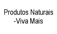 Logo Produtos Naturais -Viva Mais em Velha