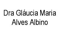 Logo Dra Gláucia Maria Alves Albino em Centro