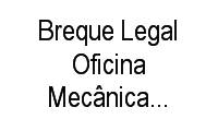 Logo Breque Legal Oficina Mecânica E Borracharia em Portão