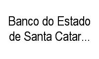 Logo Banco do Estado de Santa Catarina S/A-Besc em Saco dos Limões