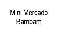 Logo Mini Mercado Bambam em Ponta das Canas